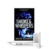 Smoke and Whispers by Mick Herron