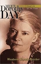 Meet Dorothy Day : Champion of the Poor by&hellip;