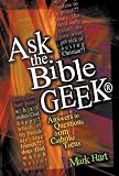 Hart, Mark: Ask the Bible Geek: Answers to Questions from Catholic Teens Hart, Mark: Ask the Bible Geek: Answers to Questions from Catholic Teens