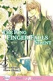 Kannagi, Satoru: Only the Ring Finger Knows Novel 3: The Ring Finger Falls Silent