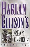 Shanower, Eric: Harlan Ellison`s Dream Corridor Shanower, Eric: Harlan Ellison`s Dream Corridor