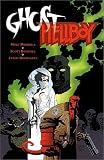 Mignola, Mike: Ghost Hellboy
