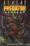 Edginton, Ian: Aliens Vs Predator Edginton, Ian: Aliens Vs Predator