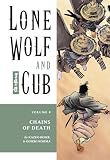Koike, Kazuo: Lone Wolf and Cub Koike, Kazuo: Lone Wolf and Cub