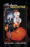 Gaiman, Neil: Harlequin Valentine Gaiman, Neil: Harlequin Valentine