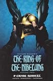 Russell, P. Craig: The Ring of the Nibelung Russell, P. Craig: The Ring of the Nibelung