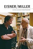 Eisner, Will: Eisner / Miller: A One-On-One Interview Conducted by Charles Brownstein