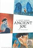 Morse, C. Scott: Ancient Joe Morse, C. Scott: Ancient Joe