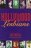 Hadleigh, Boze: Hollywood Lesbians