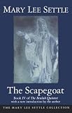 Settle, Mary Lee: The Scapegoat Settle, Mary Lee: The Scapegoat