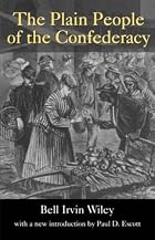 The Plain People of the Confederacy&hellip;