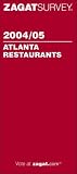 Zagat Survey Staff: 2004/05 Atlanta Zagat Survey Staff: 2004/05 Atlanta