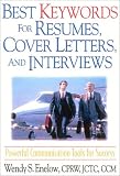 Enelow, Wendy: Best Keywords for Resumes, Cover Letters, and Interviews: Powerful Communications Tools for Success Enelow, Wendy: Best Keywords for Resumes, Cover Letters, and Interviews: Powerful Communications Tools for Success