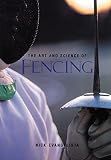 Evangelista, Nick: The Art and Science of Fencing