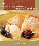 Nims, Cynthia C.: Best Places Northwest Desserts Cookbook Nims, Cynthia C.: Best Places Northwest Desserts Cookbook