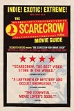 Scarecrow Video (Firm : Seattle, Wash.): The Scarecrow Video Movie Guide Scarecrow Video (Firm : Seattle, Wash.): The Scarecrow Video Movie Guide