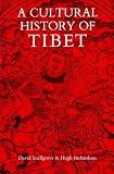 Snellgrove, David: A Cultural History of Tibet Snellgrove, David: A Cultural History of Tibet