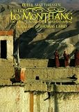 Matthiessen, Peter: East of Lo Monthang : In the Land of Mustang Matthiessen, Peter: East of Lo Monthang : In the Land of Mustang