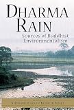 Kaza, Stephanie: Dharma Rain: Sources of Buddhist Environmentalism