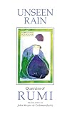Barks, Coleman: Unseen Rain: Quatrains of Rumi