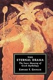 Edinger, Edward F.: The Eternal Drama: The Inner Meaning of Greek Mythology Edinger, Edward F.: The Eternal Drama: The Inner Meaning of Greek Mythology