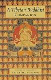 Kunsang, Erik Pema: Tibetan Buddhist Companion