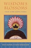 Glener, Doug: Wisdom's Blossoms: Tales of the Saints of India
