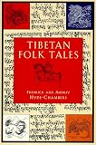 Hyde-Chambers, Audrey: Tibetan Folk Tales Hyde-Chambers, Audrey: Tibetan Folk Tales