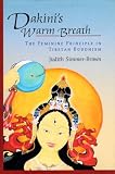 Simmer-Brown, Judith: Dakini's Warm Breath: The Feminine Principle in Tibetan Buddhism