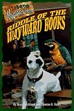 Strickland, Brad: The Riddle of the Wayward Books