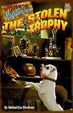 Friedman, Michael Jan: The Stolen Trophy