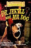 Butcher, Nancy: Dr. Jekyll and Mr. Dog