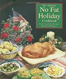 Grogan, Bryanna Clark: The Almost No-Fat Holiday Cookbook: Festive Vegetarian Recipes