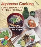 Schinner, Miyoko Nishimoto: Japanese Cooking: Contemporary & Traditional  Simple, Delicious, and Vegan