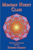 Gaskin, Stephen: Monday Night Class
