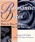 Godek, Gregory J. P.: Romantic Dates Godek, Gregory J. P.: Romantic Dates