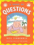 Zimmerman, Bill: A Book of Questions: A Playful Journal to Keep Thoughts and Feelings