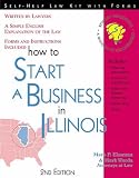 Warda, Mark: How to Start a Business in Illinois: With Forms Warda, Mark: How to Start a Business in Illinois: With Forms
