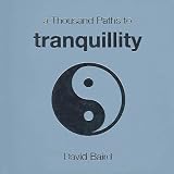 Baird, David: A Thousand Paths to Tranquility