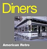 Moss, Alison: Diners: American Retro