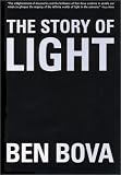 Bova, Ben: The Story of Light