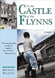 Raleigh, Michael: In The Castle Of The Flynns Raleigh, Michael: In The Castle Of The Flynns