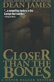 James, Dean: Closer Than the Bones James, Dean: Closer Than the Bones