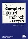 Lawson, Jerry: The Complete Internet Handbook for Lawyers