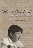 Ford, Ita: Here I Am, Lord: The Letters And Writings of Ita Ford