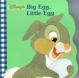 Zoehfeld, Kathleen Weidner: Disney's Big Egg, Little Egg