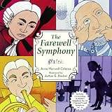 Celenza, Anna Harwell: The Farewell Symphony