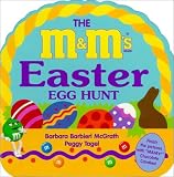 McGrath, Barbara Barbieri: The M&M's Brand Easter Egg Hunt