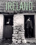 Lange, Dorothea: Dorothea Lange's Ireland Lange, Dorothea: Dorothea Lange's Ireland
