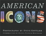 Gottlieb, Steven: American Icons Gottlieb, Steven: American Icons
